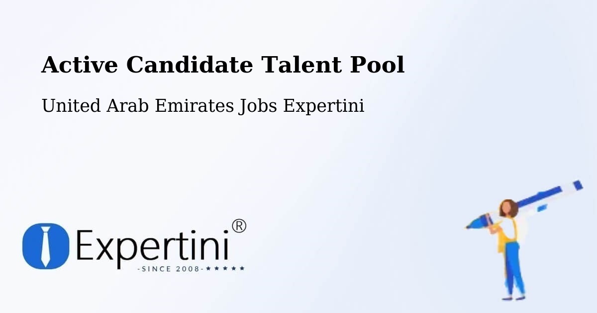 Active Candidate Talent Pool – United Arab Emirates - United Arab Emirates Jobs Expertini
