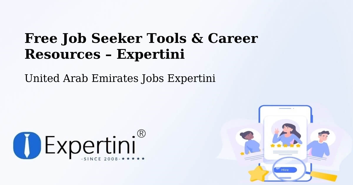 Free Job Seeker Tools & Career Resources – United Arab Emirates - United Arab Emirates Jobs Expertini